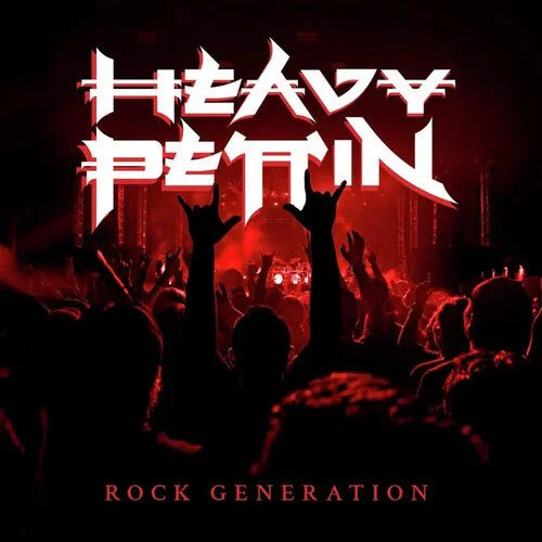 HEAVY PETTIN - ROCK GENERATION Vinyl LP