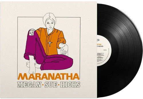 HICKS,MEGAN SUE - MARANTHA Vinyl LP