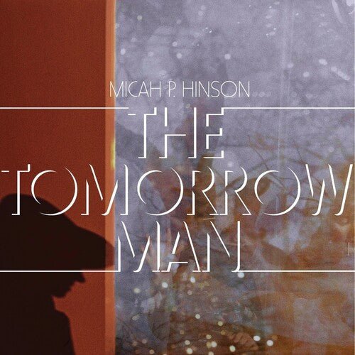 HINSON,MICAH P. - TOMORROW MAN Vinyl LP