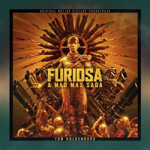 HOLKENBORG,TOM - FURIOSA: A MAD MAX SAGA - O.S.T. Vinyl LP