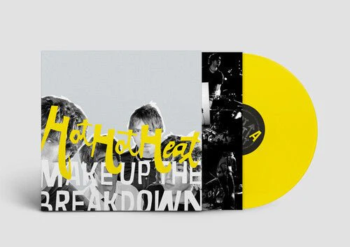 HOT HOT HEAT - MAKE UP THE BREAKDOWN - OPAQUE YELLOW Vinyl LP