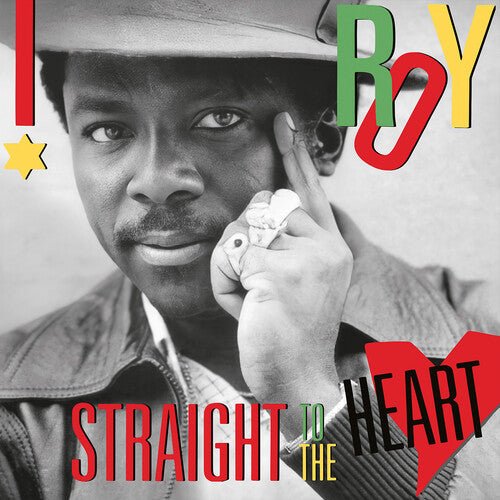 I ROY - STRAIGHT TO THE HEART Vinyl LP