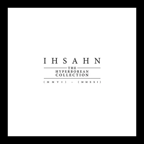 IHSAHN - HYPERBOREAN COLLECTION (MMVI) - (MMXX) Vinyl LP