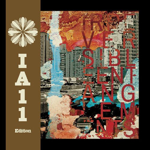 IRREVERSIBLE ENTANGLEMENTS - IRREVERSIBLE ENTANGLEMENTS (IA11 EDITION) Vinyl LP