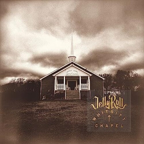 JELLY ROLL - WHITSITT CHAPEL Vinyl LP