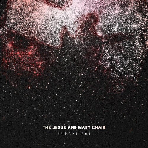 JESUS & MARY CHAIN - SUNSET 666 (LIVE AT HOLLYWOOD PALLADIUM) Vinyl LP