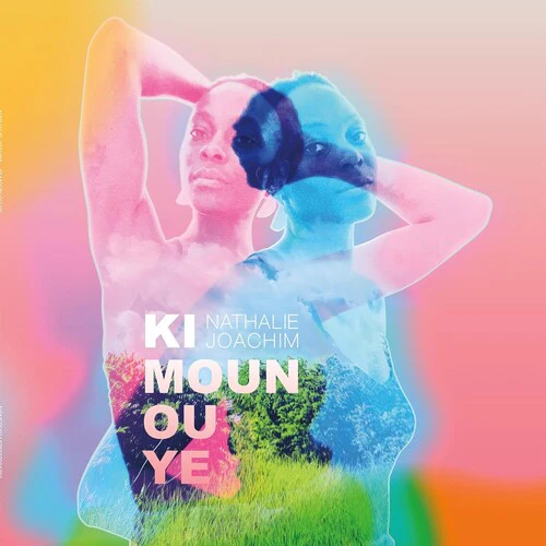 JOACHIM,NATHALIE - KI MOUN OU YE Vinyl LP