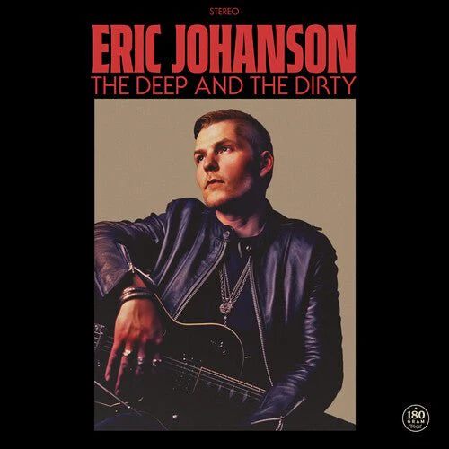 JOHANSON,ERIC - DEEP & THE DIRTY Vinyl LP
