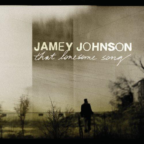 JOHNSON,JAMEY - THAT LONESOME SONG Vinyl LP