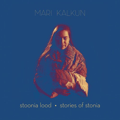 KALKUN,MARI - STORIES OF STONIA Vinyl LP