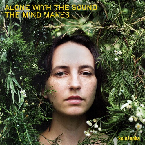 KOLEZANKA - ALONE WITH THE SOUND THE MIND MAKES Vinyl LP