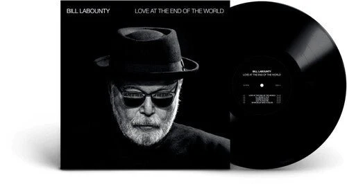 LABOUNTY,BILL - LOVE AT THE END OF THE WORLD Vinyl LP