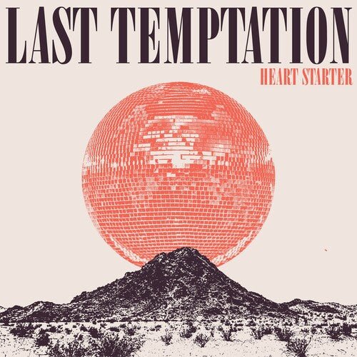 LAST TEMPTATION - HEART STARTER - CRYSTAL CLEAR Vinyl LP