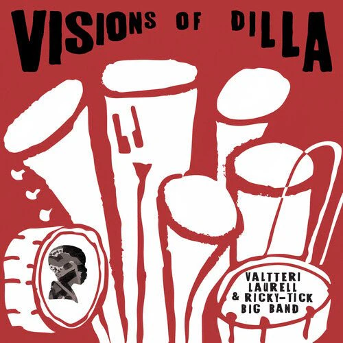 LAURELL,VALTTERI - VISIONS OF DILLA Vinyl LP
