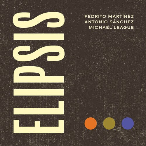 LEAGUE,MICHAEL - ELIPSIS Vinyl LP