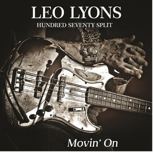 LEO LYONS HUNDRED SEVENTY SPLIT - MOVIN' ON Vinyl LP