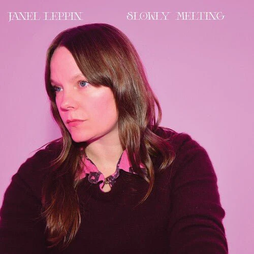 LEPPIN,JANEL - SLOWLY MELTING Vinyl LP