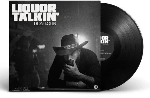 LOUIS,DON - LIQUOR TALKIN Vinyl LP