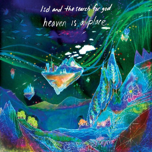 LSD AND THE SEARCH FOR GOD - HEAVEN IS A PLACE Vinyl LP