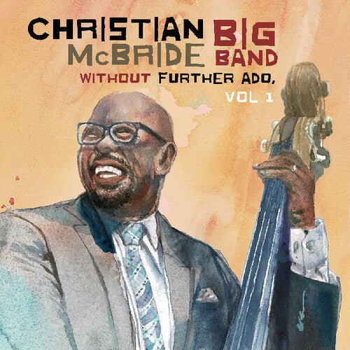 MCBRIDE,CHRISTIAN BIG BAND - WITHOUT FURTHER ADO VOL 1 Vinyl LP