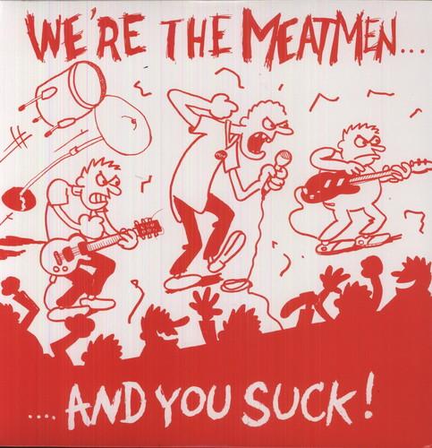 MEATMEN - WE'RE THE MEATMEN & YOU SUCK Vinyl LP