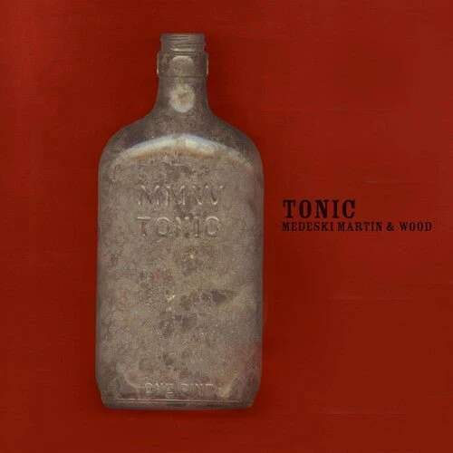 MEDESKI MARTIN & WOOD - TONIC (BLUE NOTE CLASSIC VINYL EDITION) Vinyl LP