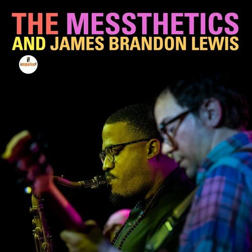 MESSTHETICS / LEWIS,JAMES BRANDON - MESSTHETICS AND JAMES BRANDON LEWIS Vinyl LP