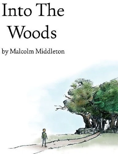 MIDDLETON,MALCOLM - INTO THE WOODS Vinyl LP