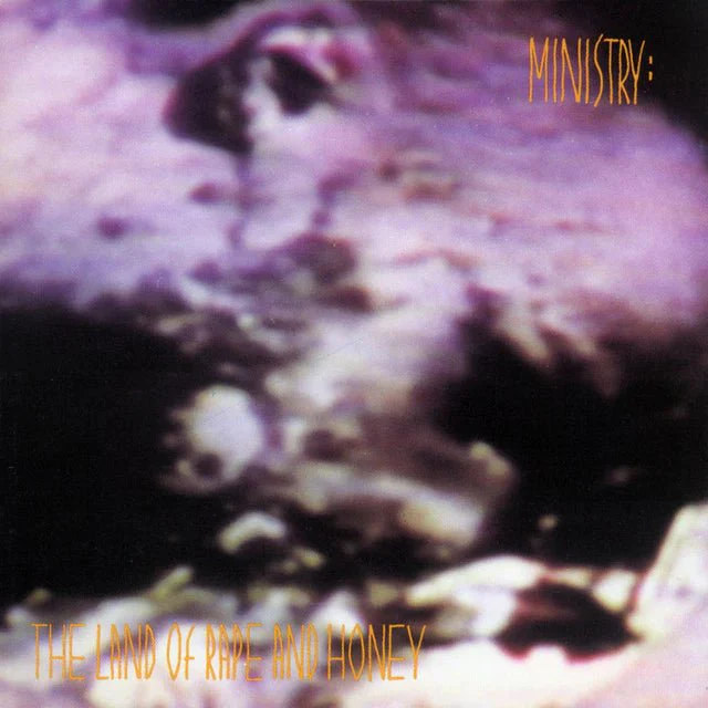 MINISTRY - LAND OF RAPE AND HONEY Vinyl LP