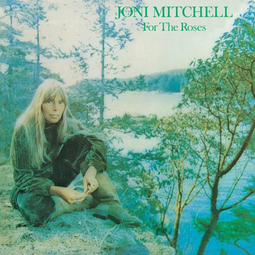 MITCHELL,JONI - FOR THE ROSES Vinyl LP