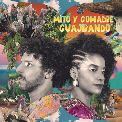 MITO Y COMADRE - GUAJIRANDO Vinyl LP
