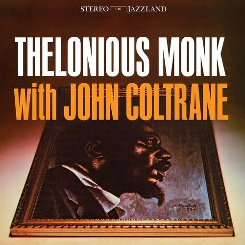 MONK,THELONIOUS - THELONIOUS MONK WITH JOHN COLTRANE Vinyl LP
