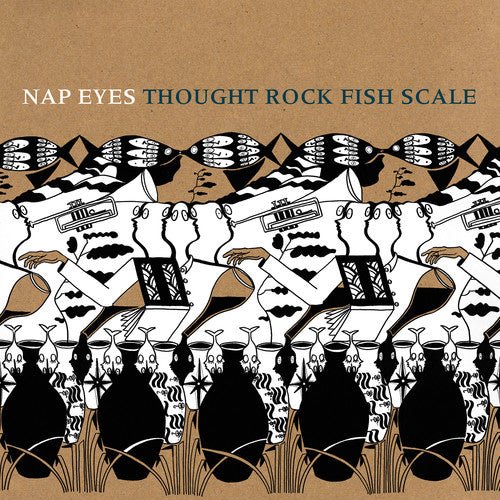 NAP EYES - THOUGHT ROCK FISH SCALE Vinyl LP