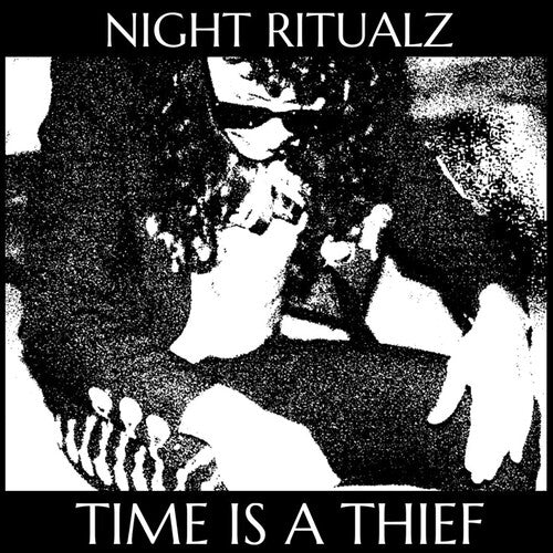 NIGHT RITUALZ - TIME IS A THIEF Vinyl LP