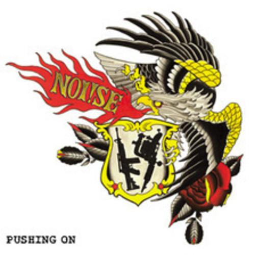 NOI!SE - PUSHING ON Vinyl LP