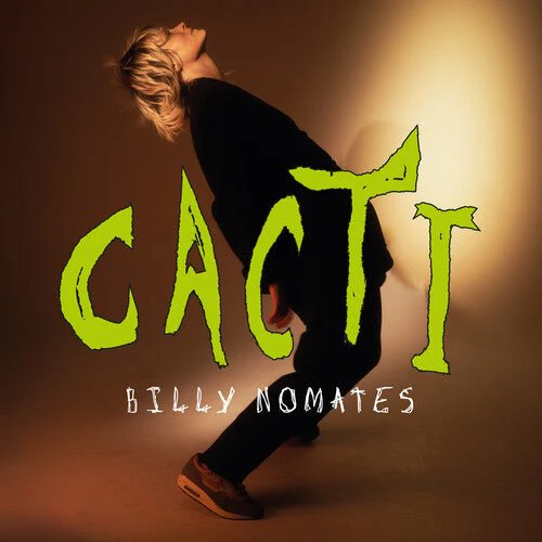 NOMATES,BILLY - CACTI Vinyl LP