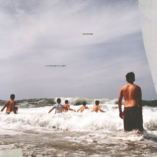 OFFLINE - LA COULEUR DE LA MER Vinyl LP
