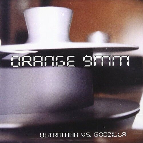 ORANGE 9MM - ULTRAMAN VS GODZILLA Vinyl LP
