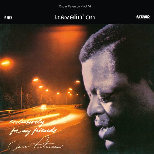 OSCAR PETERSON TRIO - TRAVELIN' ON (EXCLUSIVELY FOR MY FRIENDS VOL. 6) Vinyl LP