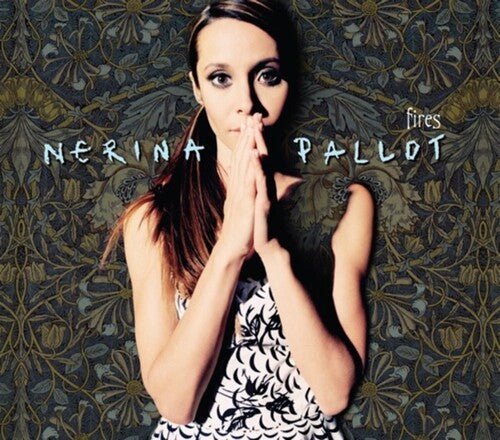 PALLOT,NERINA - FIRES Vinyl LP
