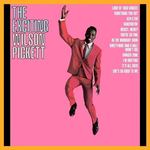 PICKETT,WILSON - EXCITING WILSON PICKETT Vinyl LP