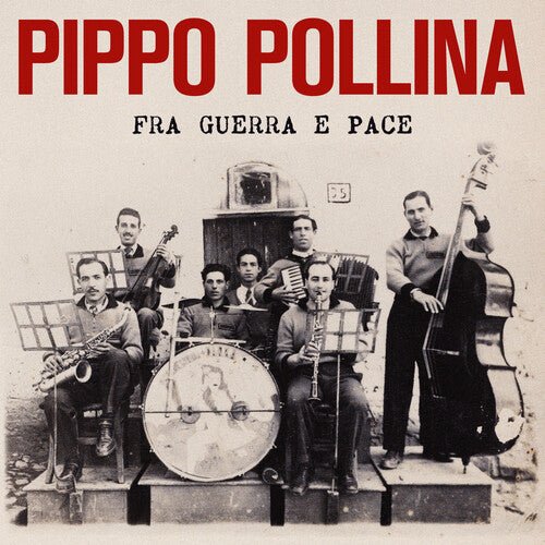 POLLINA,PIPPO - FRA GUERRA E PACE Vinyl LP