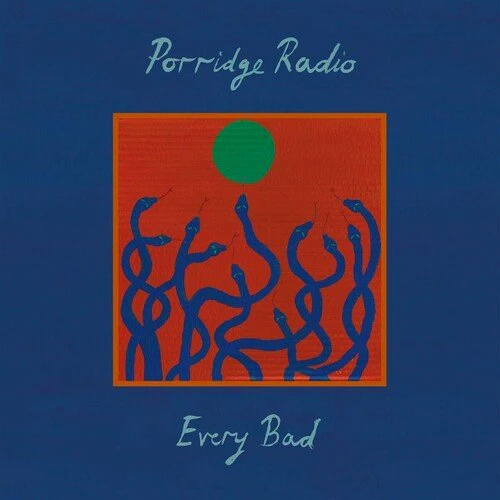 PORRIDGE RADIO - EVERY BAD Vinyl LP