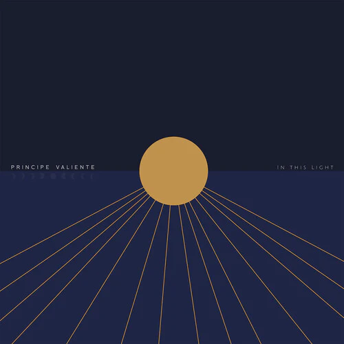 PRINCIPE VALIENTE - IN THIS LIGHT Vinyl LP