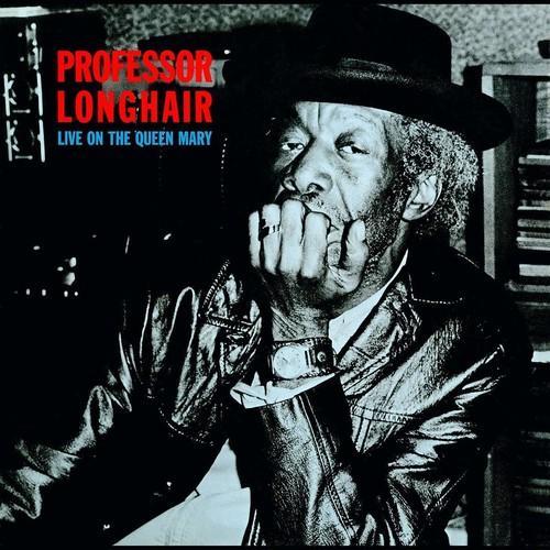 PROFESSOR LONGHAIR - LIVE ON THE QUEEN MARY Vinyl LP