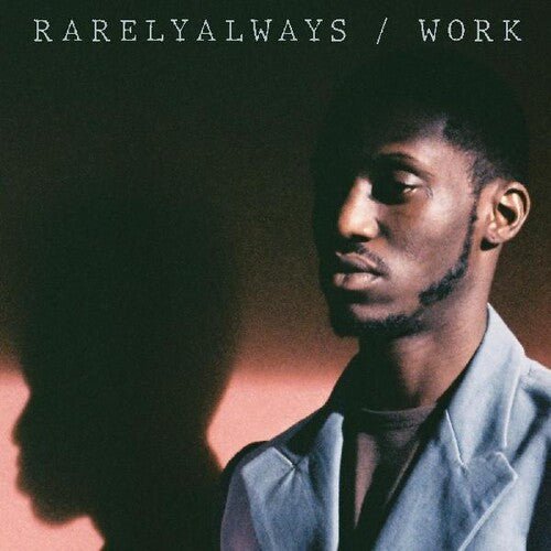 RARELYALWAYS - WORK Vinyl LP