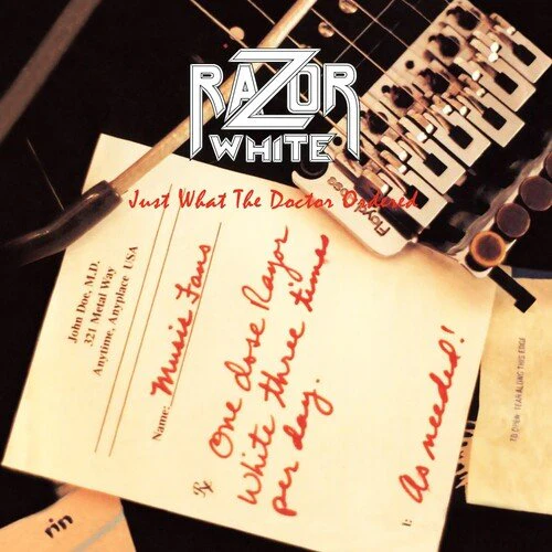 RAZOR WHITE - JUST WHAT THE DOCTOR ORDERED Vinyl LP