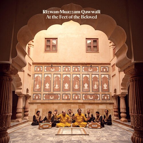 RIZWAN-MUAZZAM QAWWALI - AT THE FEET OF THE BELOVED Vinyl LP
