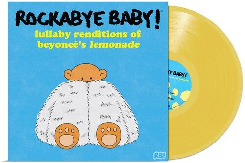 ROCKABYE BABY! - LULLABY RENDITIONS OF BEYONCE'S LEMONADE Vinyl LP