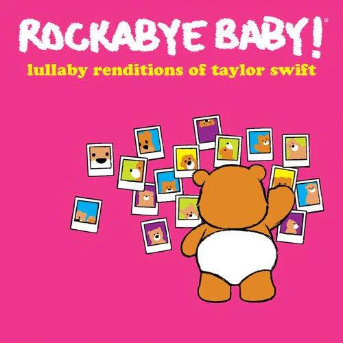 ROCKABYE BABY! - LULLABY RENDITIONS OF TAYLOR SWIFT Vinyl LP
